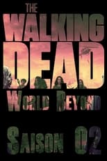 The Walking Dead : World Beyond