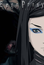 Poster de la serie Ergo Proxy