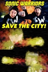 Poster de la película Sonic Warriors Save the City!