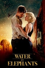 Poster de la película Water for Elephants