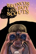 Poster de la película Broncos and Boy Scouts