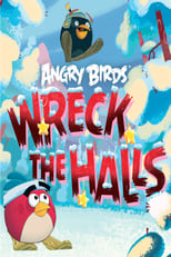 Poster de la película Angry Birds: Wreck the Halls