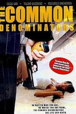 Poster de la película The Common Denominators