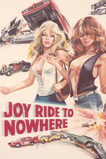 Poster de la película Joyride to Nowhere