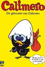 Poster de la película Calimero - De Geboorte Van Calimero