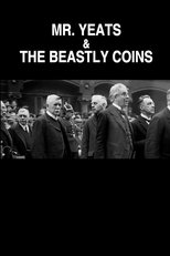 Poster de la película Mr. Yeats & the Beastly Coins