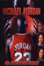 Poster de la película Michael Jordan: An American Hero