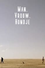 Poster de la película Man, vrouw, hondje