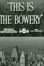 Poster de la película This Is the Bowery
