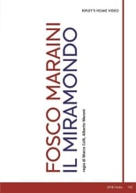 Poster de la película Fosco Maraini, il Miramondo