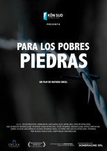 Poster de la película Para los pobres piedras