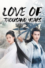 Poster de la serie Love of Thousand Years