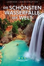 Poster de la película Die schönsten Wasserfälle der Welt 3D