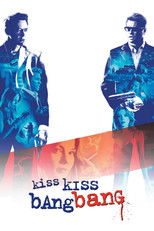 Poster de la película Kiss Kiss Bang Bang