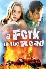 Poster de la película A Fork in the Road