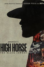 Poster de la serie High Horse: The Black Cowboy