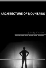 Poster de la película Architecture Of Mountains