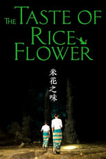 Poster de la película The Taste of Rice Flower