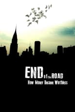 Poster de la película End of the Road: How Money Became Worthless