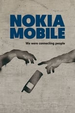 Poster de la película Nokia Mobile: We Were Connecting People