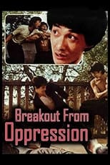 Poster de la película Breakout from Oppression