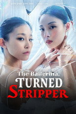 Poster de la serie The Ballerina, Turned Stripper