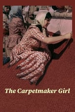 Poster de la película The Carpetmaker Girl