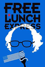 Poster de la película Free Lunch Express