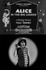 Poster de la película Alice in the Big League