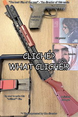Poster de la película Cliché? What Cliché!?