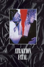 Poster de la película Atracción fatal