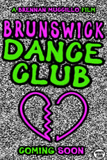 Poster de la película Brunswick Dance Club