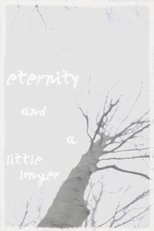 Poster de la película eternity and a little longer