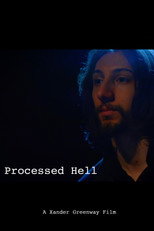 Poster de la película Processed Hell