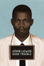 Poster de la película John Lewis: Good Trouble