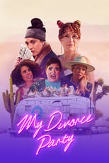 Poster de la película My Divorce Party