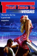 Poster de la película Fast Lane to Vegas