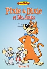 Pixie et Dixie et Mr.Jinks