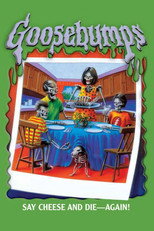 Poster de la película Goosebumps: Say Cheese and Die... Again