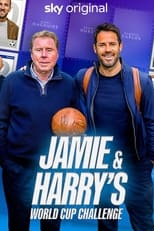 Poster de la serie Jamie & Harry's World Cup Challenge: Got, Got, Need