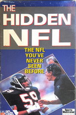 Poster de la película The Hidden NFL: The NFL You’ve Never Seen Before