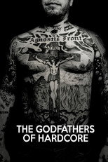 Poster de la película The Godfathers of Hardcore