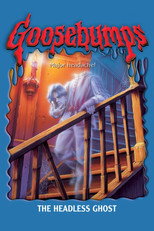 Poster de la película Goosebumps: The Headless Ghost
