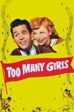 Poster de la película Too Many Girls