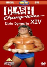 Poster de la película WCW Clash of The Champions XIV: Dixie Dynamite