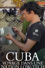 Poster de la película Cuba, voyage dans une nation low-tech