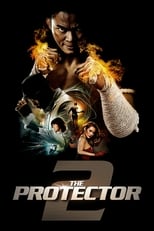 Poster de la película The Protector 2