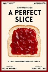 Poster de la película A Perfect Slice