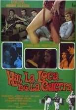 Poster de la película Haz la loca... no la guerra