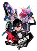 Poster de la película Persona Super Live P-Sound Street 2019 - Welcome To Q Theater